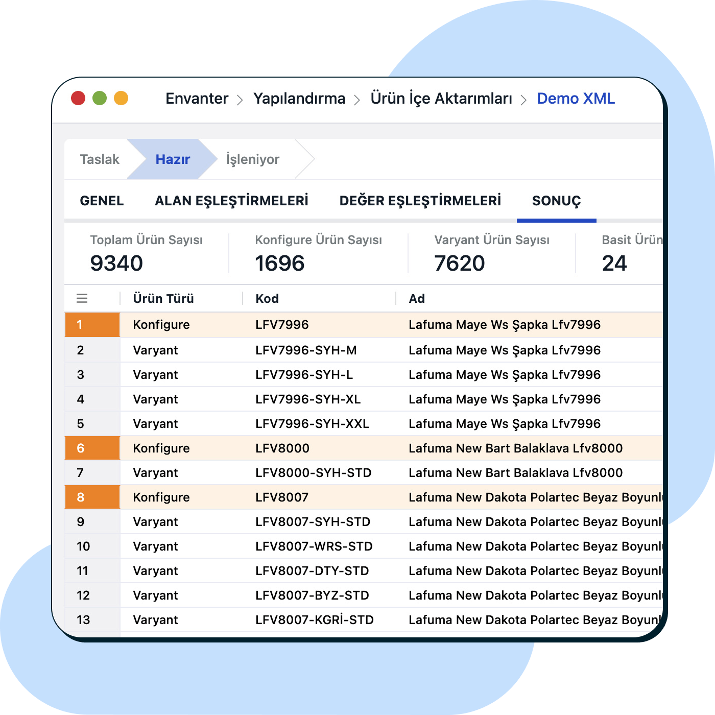 Alan ve değer eşleştirmelerinin doğruluğunu kontrol edin.