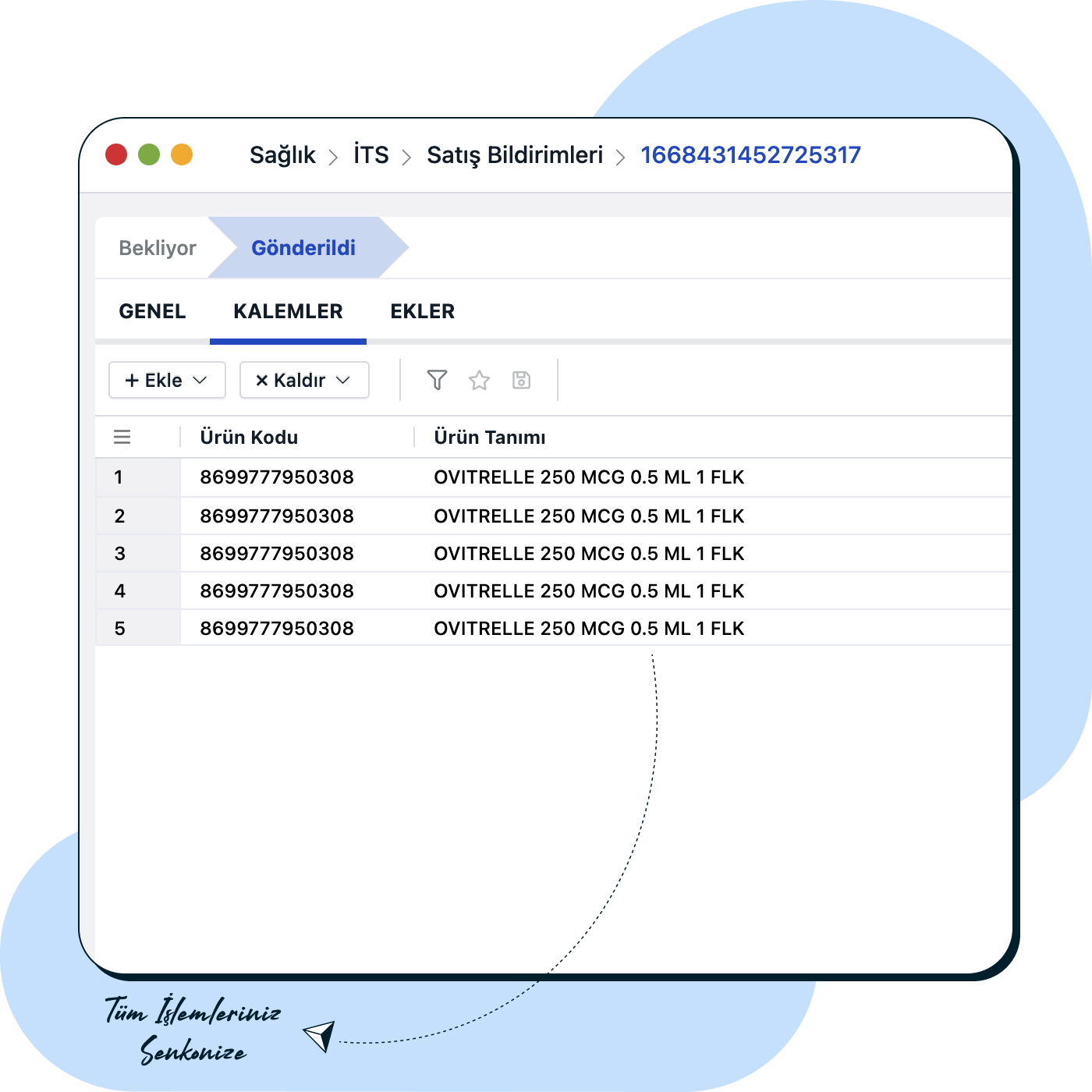 Entegre İTS ile bildirimleri hızlıca yapın.